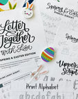 Letter Together: Spring & Easter Edition