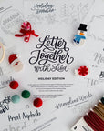 Letter Together: Holiday Edition