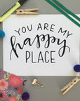 You Are My Happy Place - Digital Download
