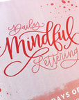 Daily Mindful Lettering Kit: Live With Love