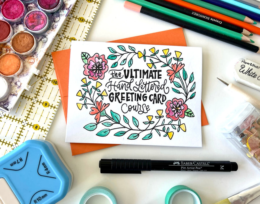 It's here!! The Ultimate Hand Lettered Greeting Card Course