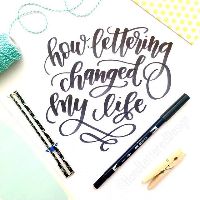 How Lettering Changed My Life