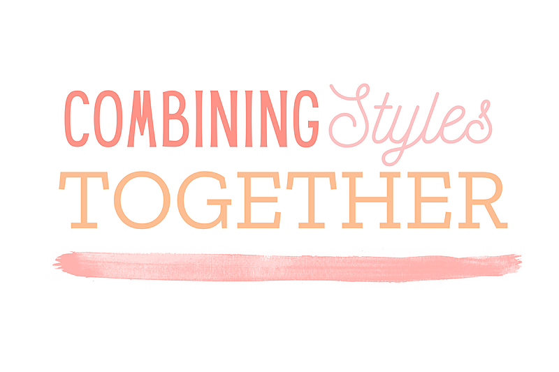 How to Combine Lettering Styles