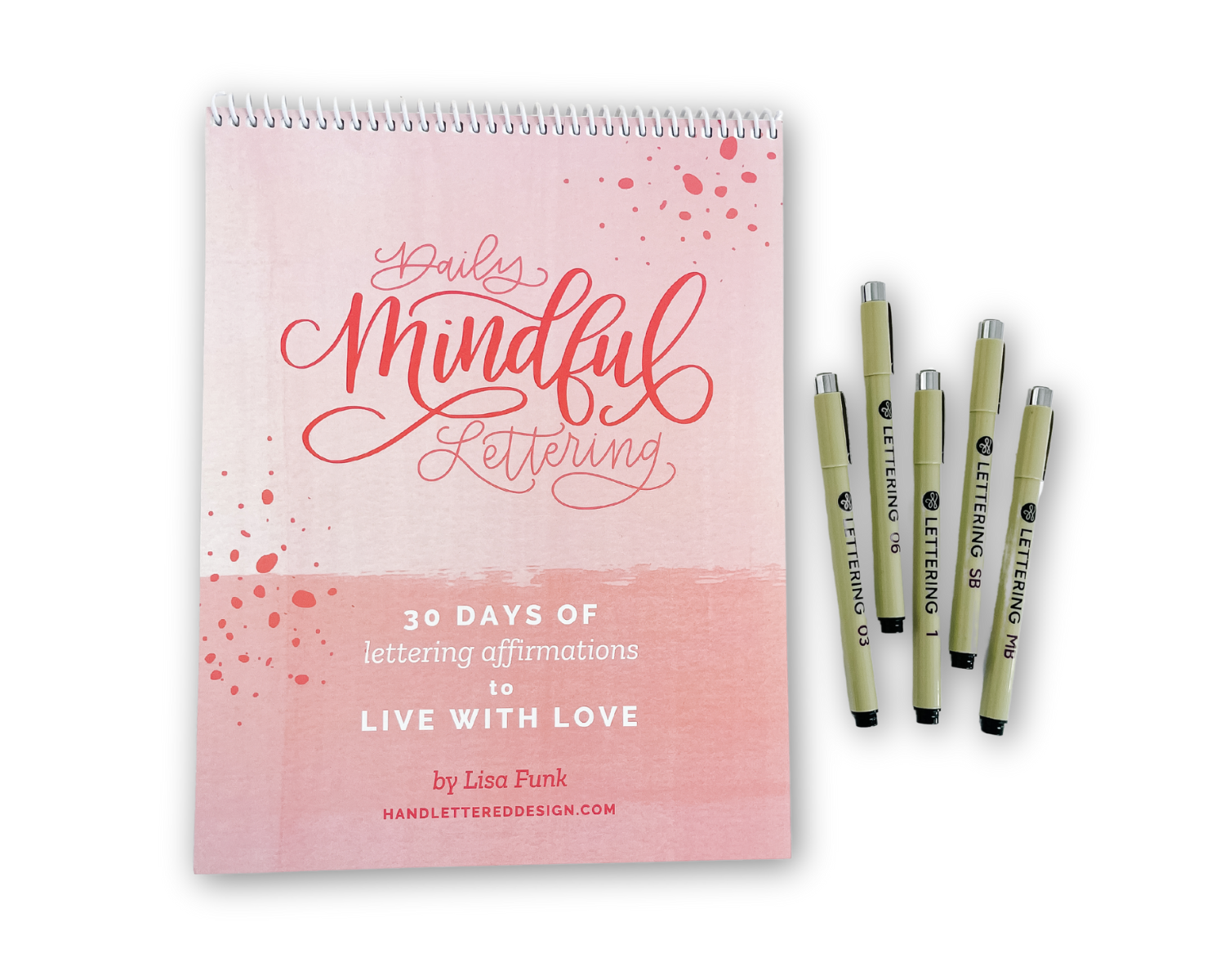 Daily Mindful Lettering Kit: Live With Love
