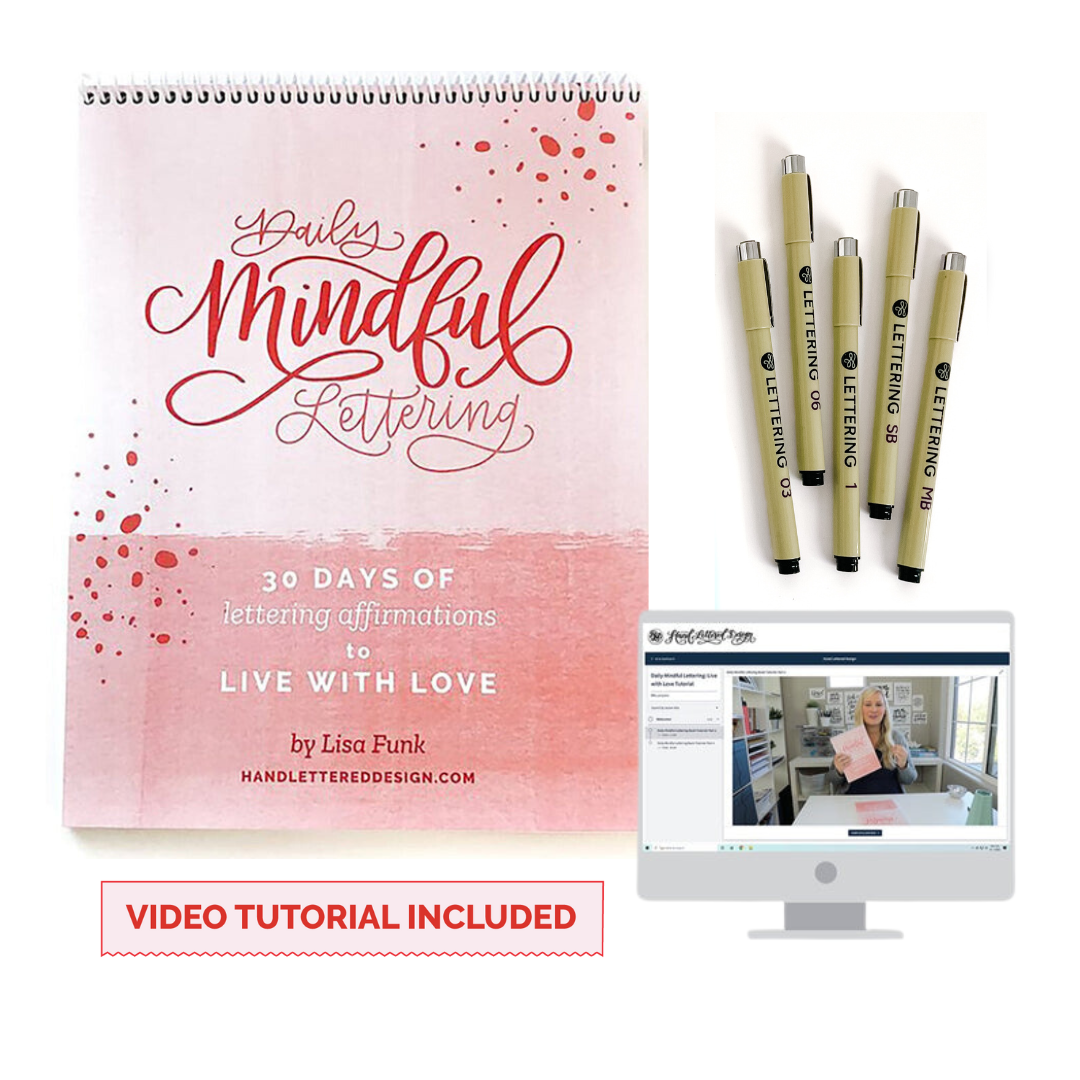 Daily Mindful Lettering Kit: Live With Love