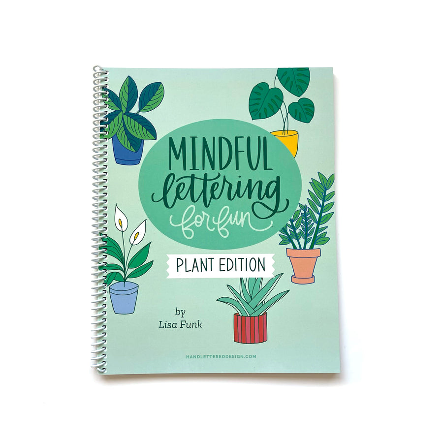 Mindful Lettering for Fun: Plant Edition (Single Book)