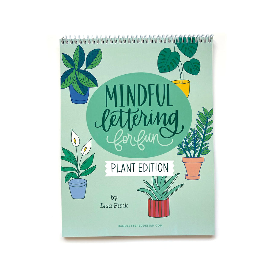 Mindful Lettering for Fun: Plant Edition (Single Book)