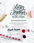 Letter Together: Encouragement Edition