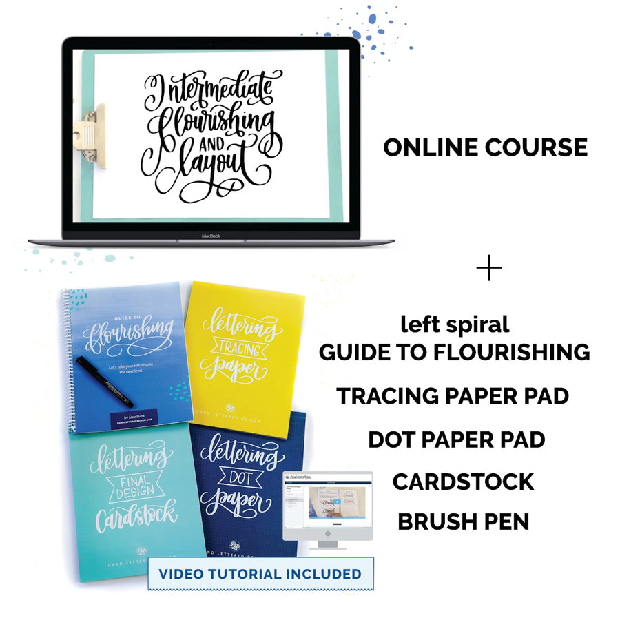 Intermediate Lettering - Flourishing & Layout – Hand Lettered Design