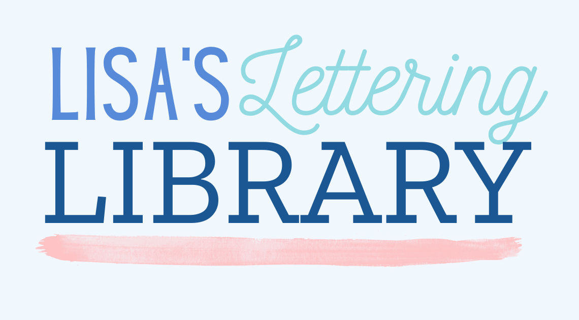 Lisa Rienermann Lettering Lisa's Lettering Library – Hand Lettered Design