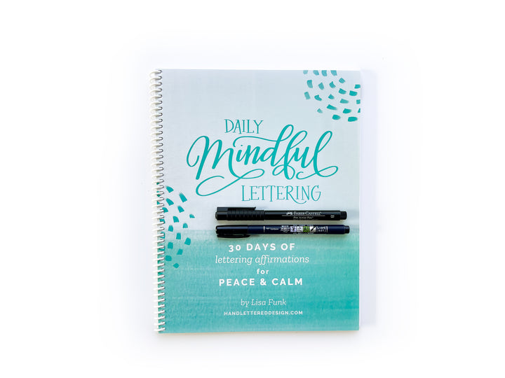 Daily mindful lettering book: Hand lettering for stress relief and  relaxation, Hand Lettering & Doodle Workbook, modern calligraphy worksheets  for