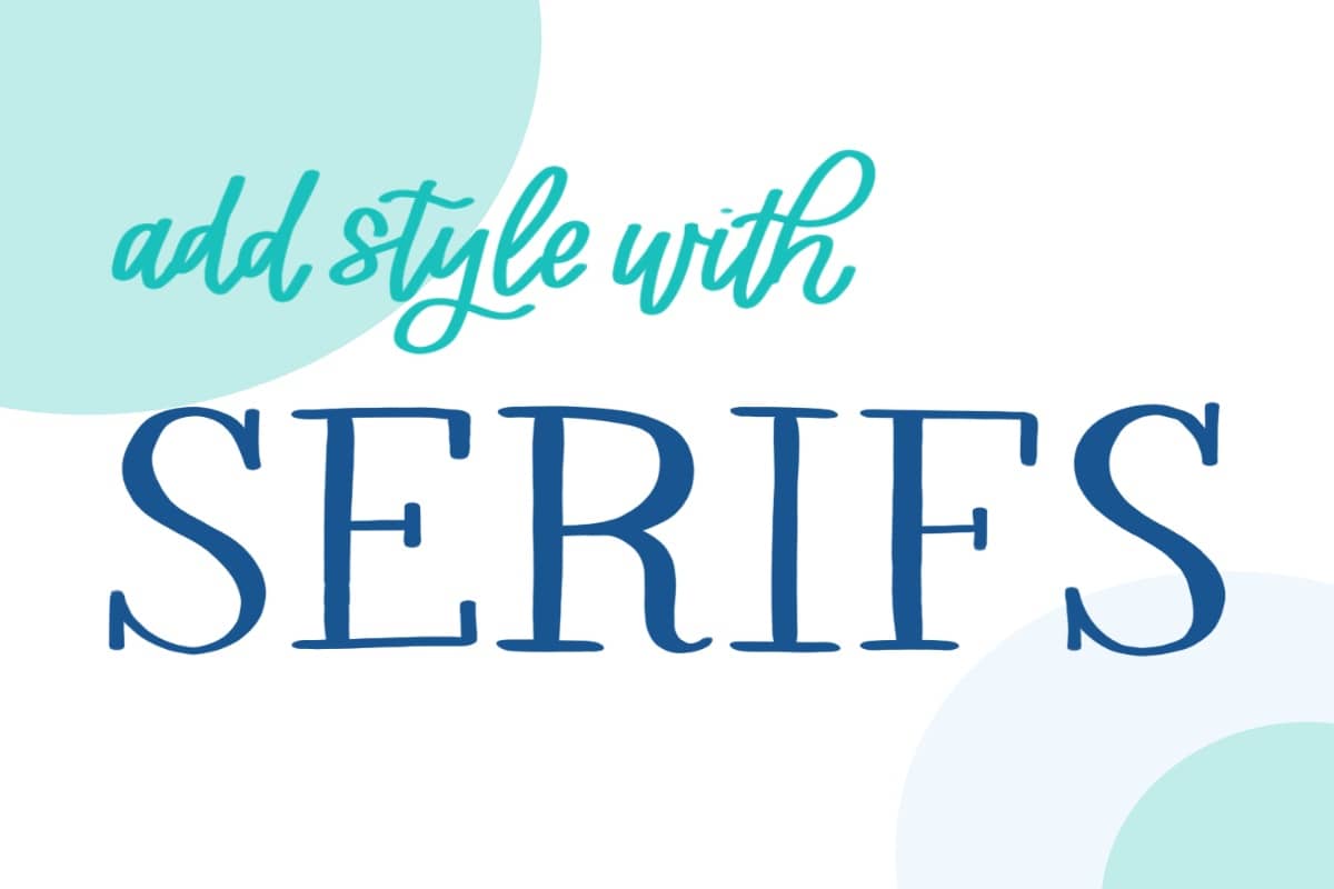 Add Style with Serifs