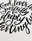 INSTANT Digital Download "God Loves Us" "perfectly deeply everlastingly" Lds Religious Quote Printable File Wall Art Home Decor