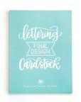 Lettering Final Design Cardstock