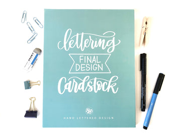 Lettering Final Design Cardstock