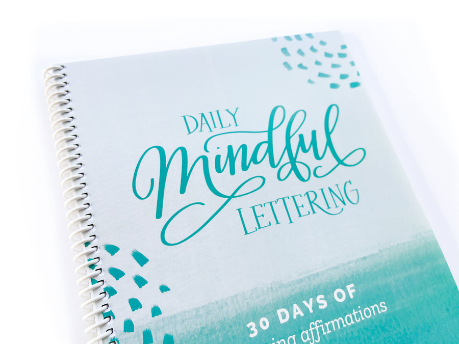 Daily Mindful Lettering Book: Peace & Calm